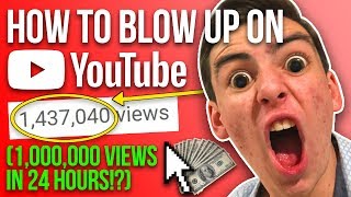 HOW TO BLOW UP ON YOUTUBE! (Gain 100K subscribers IN A MONTH 2019! *ALGORITHM TRICK* NOT CLICKBAIT)