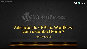 Validação de CNPJ no WordPress com Contact Form 7