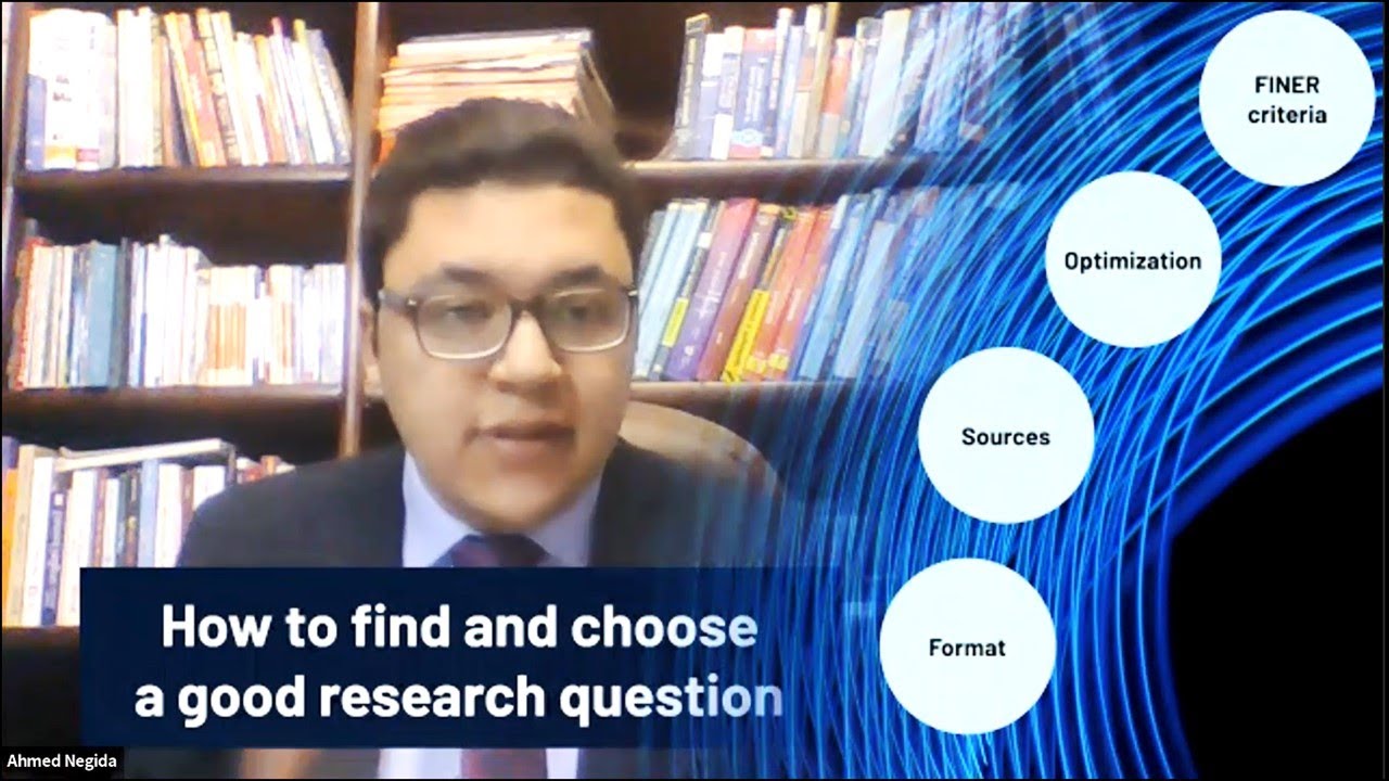 How to Find and Select A Good Clinical Research Question [Arabic Webinar]