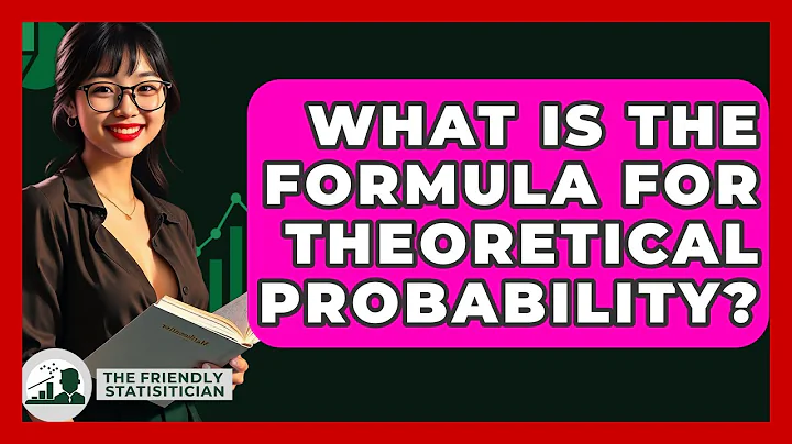 What Is The Formula For Theoretical Probability? - The Friendly Statistician