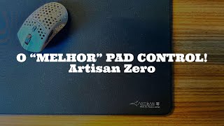 O Melhor MOUSEPAD CONTROL para FPS de 2023! - Artisan Zero Review PT-BR