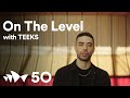 On The Level with TEEKS