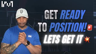 GET READY TO POSITION