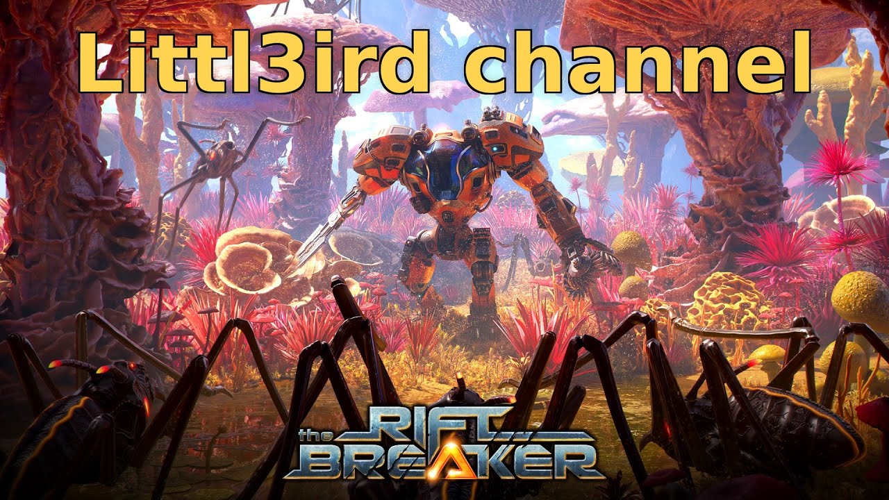 THE RIFTBREAKER & WORLD EXPANSION IV UPDATE - Littl3ird