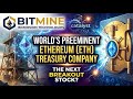 Bitmine Immersion Stock Analysis: World’s Top ETH Treasury After 2025 Pivot