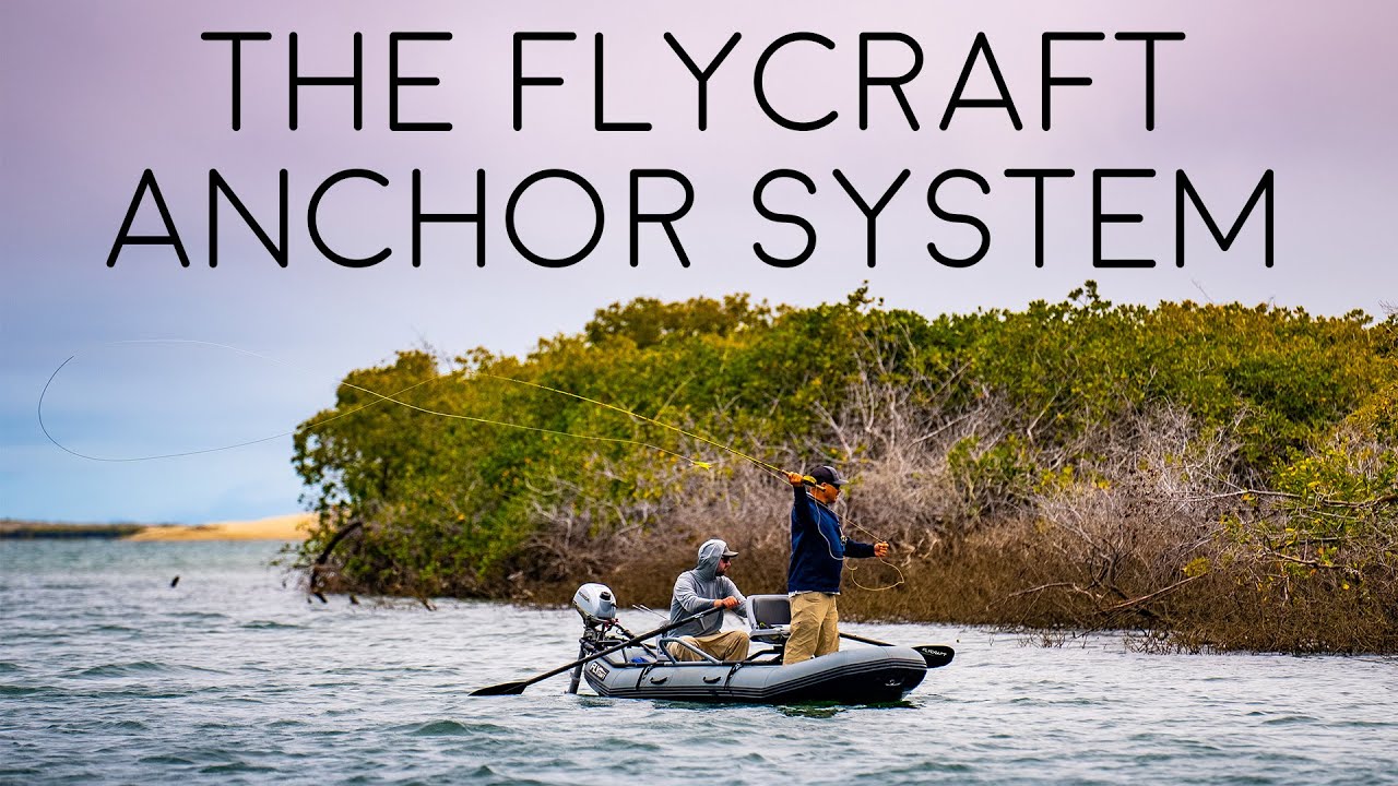 The Flycraft Anchor System 