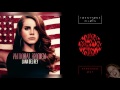 Stressed Out x National Anthem - Lana Del Rey & twenty one pilots Mashup