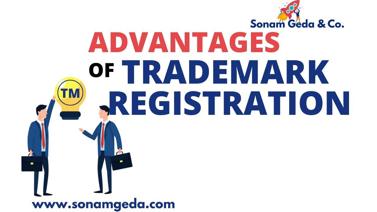 7 most important benefits of trademark registration