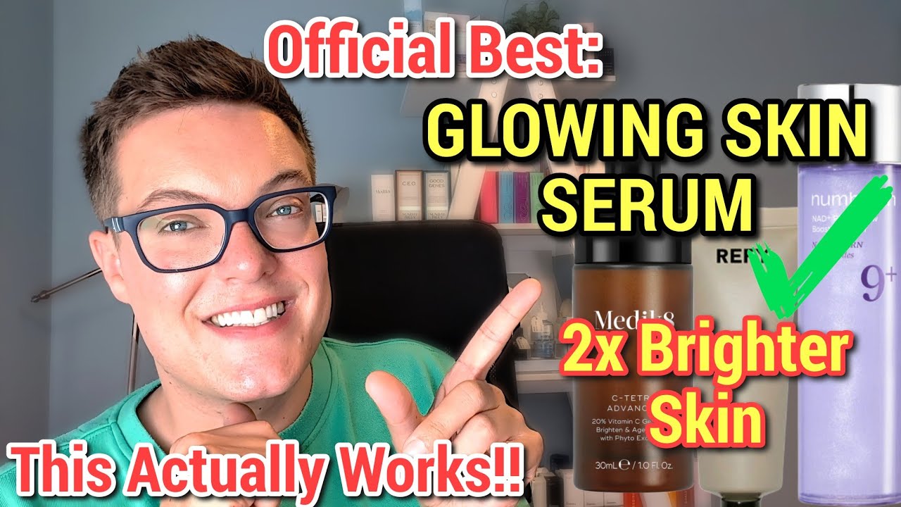 BEST SERUM FOR GLOWING SKIN - 2x Brighter Skin Fast - YouTube