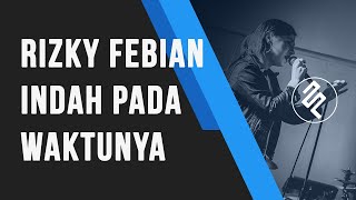 Rizky Febian ft Aisyah Aziz - Indah Pada Waktunya Karaoke / Chord Kunci Lagu / Lirik / Tutorial