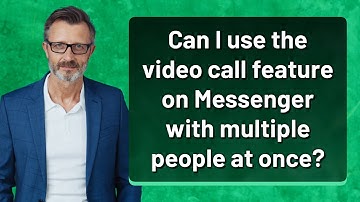 Can I use the video call feature on Messenger with multiple people at once?