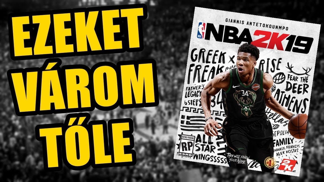 Ezeket várom az NBA 2K19-től! ps4 games 2019