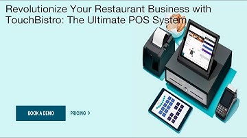 Revolutionize Your Restaurant Business with TouchBistro: The Ultimate POS System