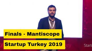 Mantiscope - Startup Turkey 2019 Finals