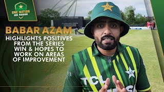 Babar Azam Highlights Positives from the Series Win & Hopes to Work on areas of improvement｜Pakistan Cricket 