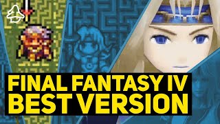 Which Version of Final Fantasy IV Should You Play? All Major Re-Releases, Ports + Remakes Reviewed