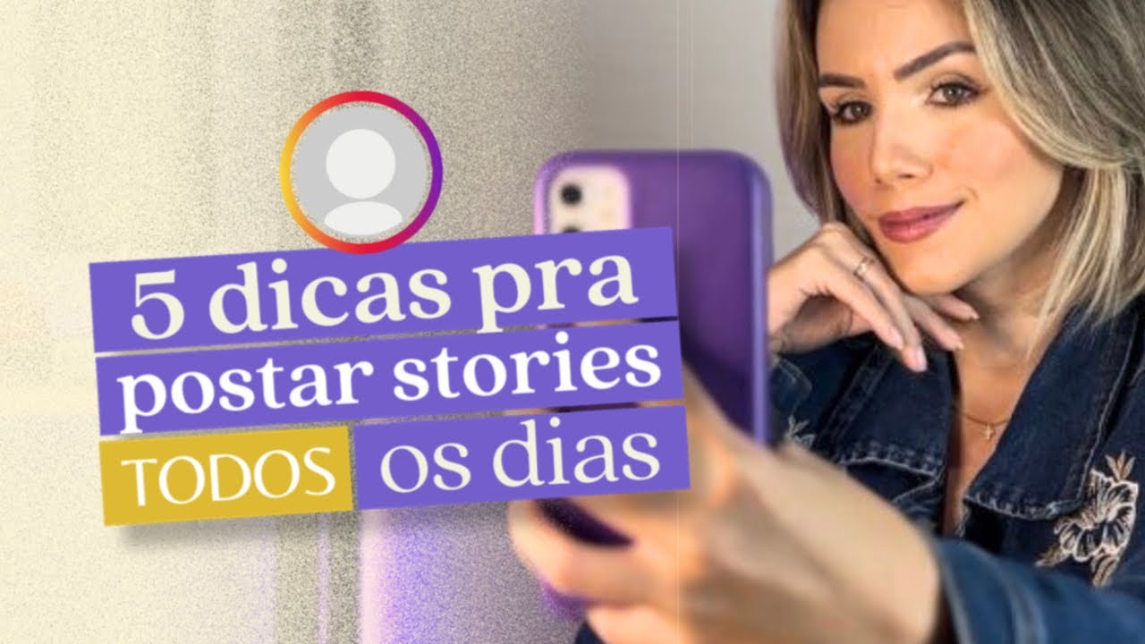 5 DICAS PRA POSTAR STORIES TODOS OS DIAS | RAYNNA FELIX