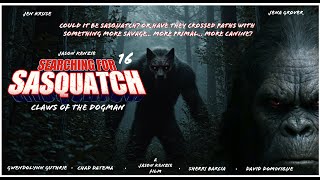 Official Teaser Trailer SFS 16 Claws of the Dogman