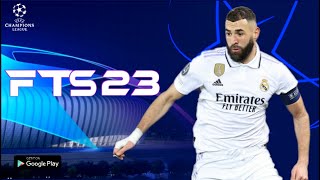 FTS 23 Mod UCL Android Offline Best Graphics New Players & Transfer Updates