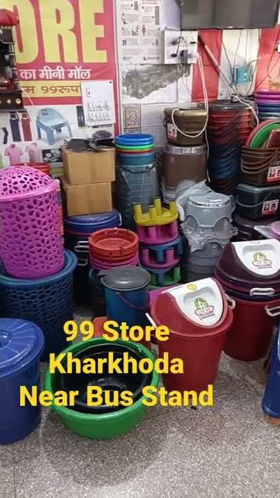 99 Store Kharkhoda Near Bus Stand.                     (Best Quality Best Price)