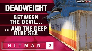HITMAN 2 Sniper Assassin - "Deadweight", "Between the Devil" & "And the Deep Blue Sea" Challenges screenshot 3