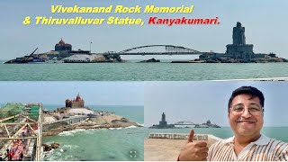 Vivekanand Rock Memorial | Thiruvalluvar Statue | Timing | Ferry Ticket Price | Kanyakumari 