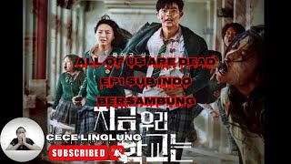 all of us are dead ep1 part 1 sub indo bersambung
