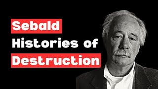 Thumbnail for History, Destruction and Sebald, The Rings of Saturn