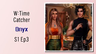 [ONYX] Romance Club - W: Time Catcher Season 1 Episode 3 Update