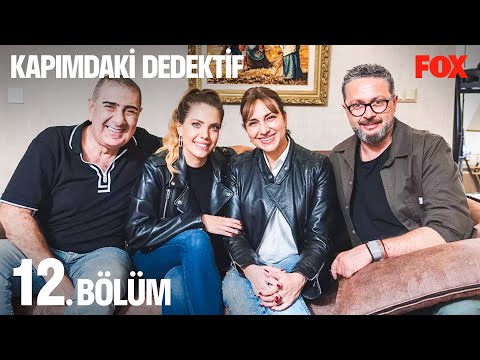 Kapımdaki Dedektif 12. Bölüm