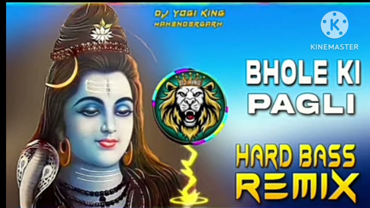 Bhole Ki Pagli DJ Remix Hard Bass