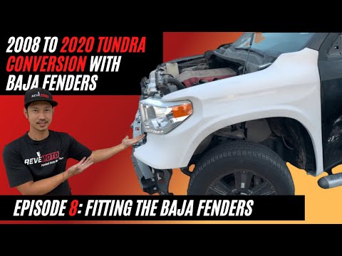 2007 to 2020 Tundra Conversion, Episode 8: Fitting the Baja fenders