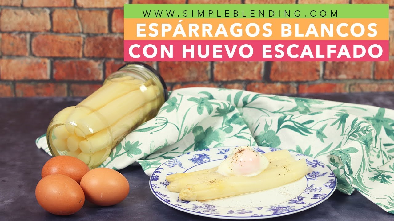 HUEVO ESCALFADO EN 1 MINUTO CON ESPÁRRAGOS | Espárragos en conserva con huevo poché