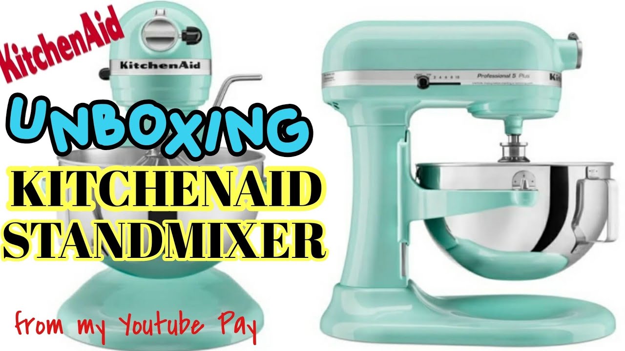 Dekoration roterende lytter Unboxing Kitchenaid Professional 5-Quart Stand mixer- Ice Blue|from my 6th  youtube Pay| Aiza Benoit - YouTube