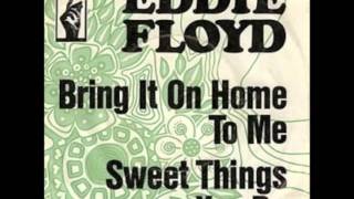 Eddie Floyd - Bring it on home to me / 1968 chords