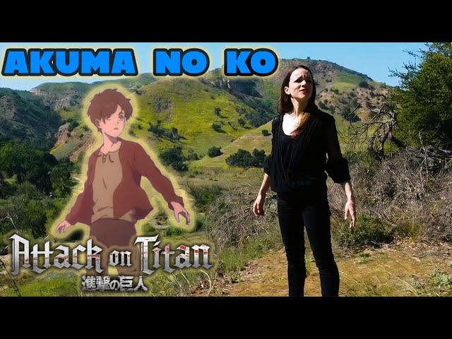 Akuma No Ko [English Cover] from Attack On Titan