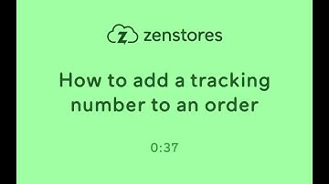 Video: How to add a tracking number to an order