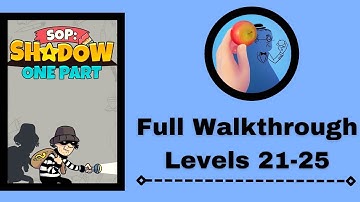 SOP:Shadow One Part Game | All Levels Walkthrough | Levels 21-25 | New Android,iOS Mobile Game
