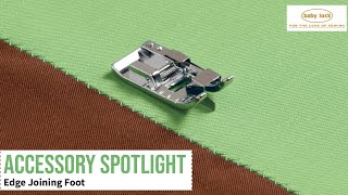 Baby Lock Accessory - Edge Joining Foot