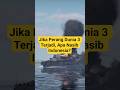 Jika Perang Dunia 3 Terjadi, Apa Nasib Indonesia? #faktaunik #perang #perangdunia