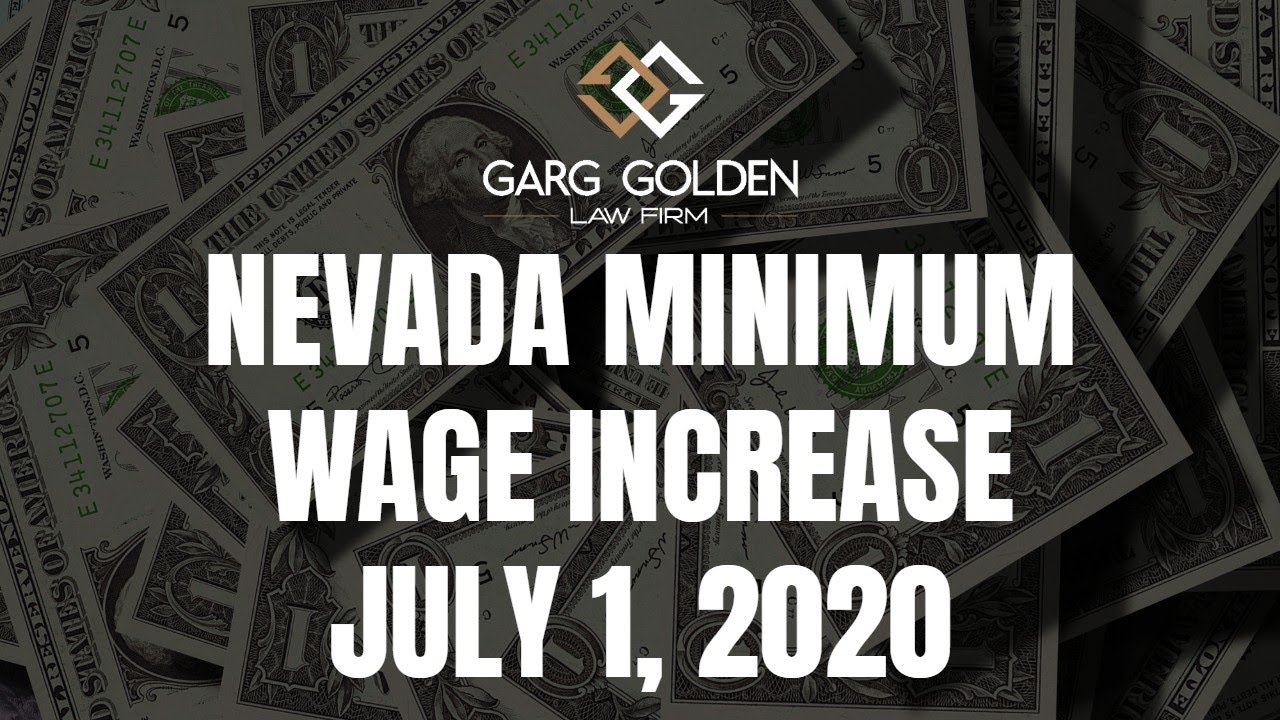 Nevada Minimum Wage Increase July 1, 2020 YouTube