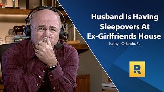 Husband Is Having Sleepovers at Ex-Girlfriend's House