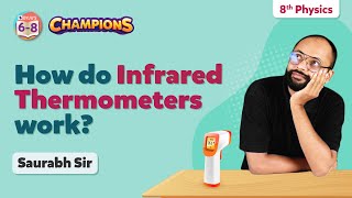 How do Infrared Thermometers Work? | Working of Infrared Thermometer | BYJU'S