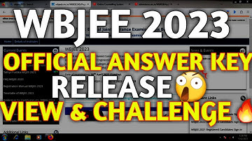 WBJEE 2023🔥 || Final Answer Key Release😍 || Official Answer Key🫠 || View And Challenge🔥