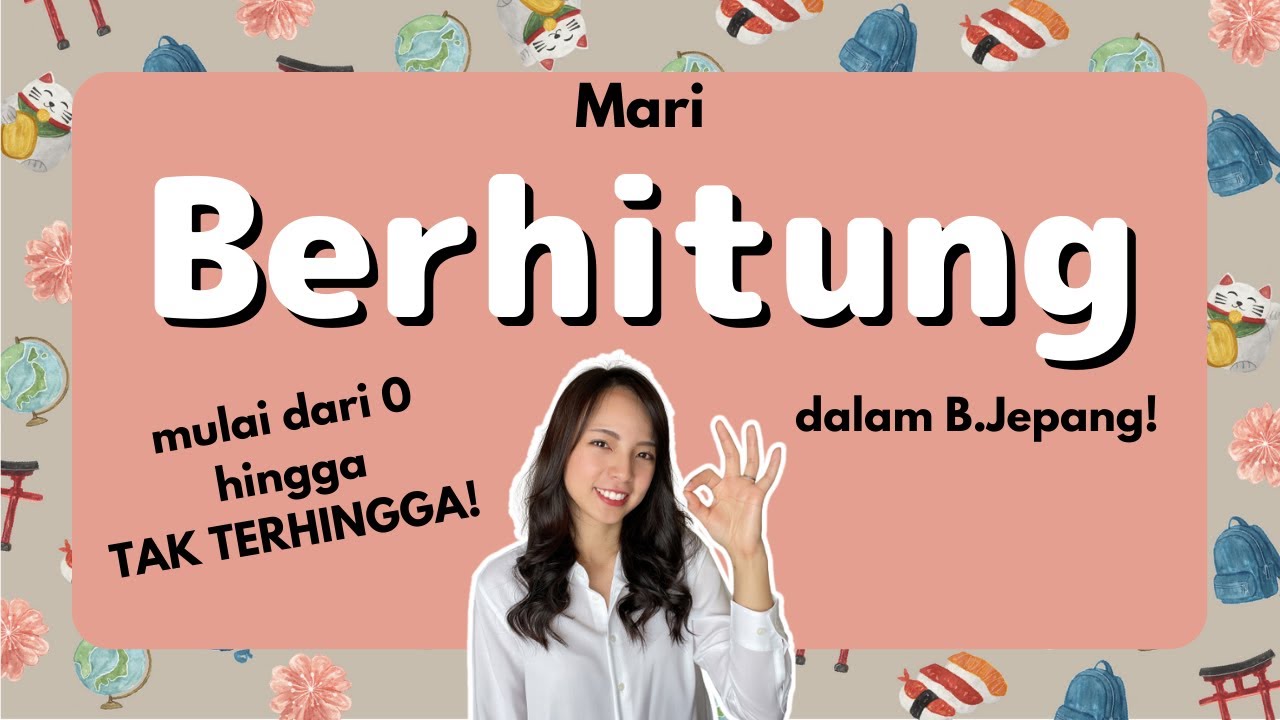 Belajar bilangan dalam B.Jepang. nol sampai TAK TERHINGGA!