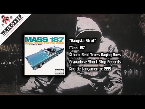 G-RAP / Mass 187 ‎– Gangsta Strut / 12 Stream Mass 187 - GANGSTA STRUT by mrjoefly | Listen online