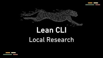 Local Jupyter Research for Algorithmic Trading - LEAN CLI