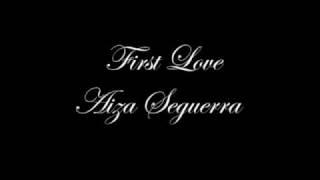 First Love - Aiza Seguerra chords
