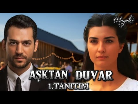 Yeni Dizi 2024 | Aşktan Duvar 1.Tanıtım