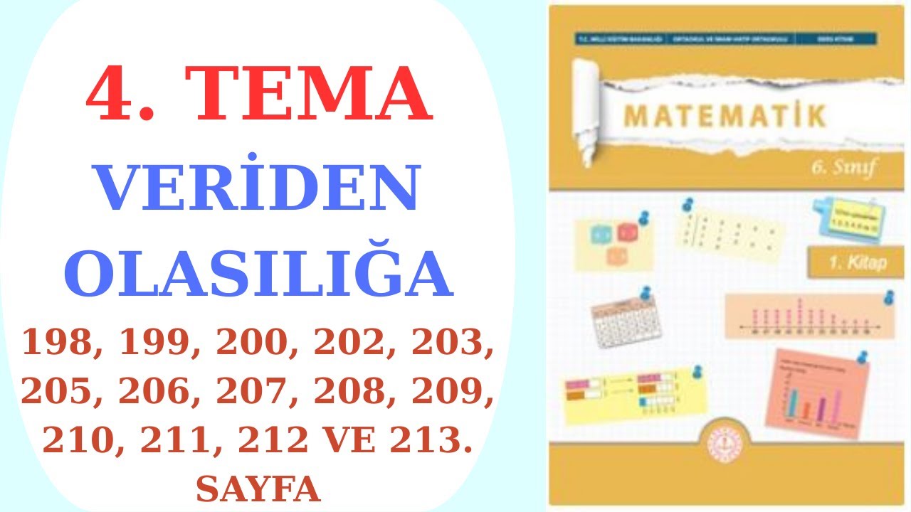 6.SINIF MATEMATİK DERS KİTABI MEB YAYINLARI 4.TEMA VERİDEN OLASILIĞA